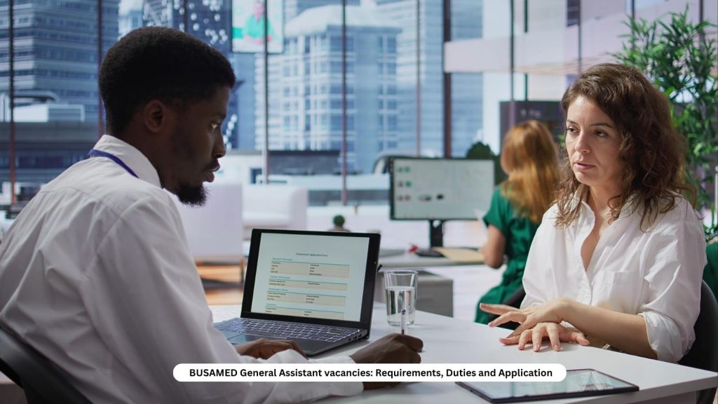 BUSAMED General Assistant vacancies